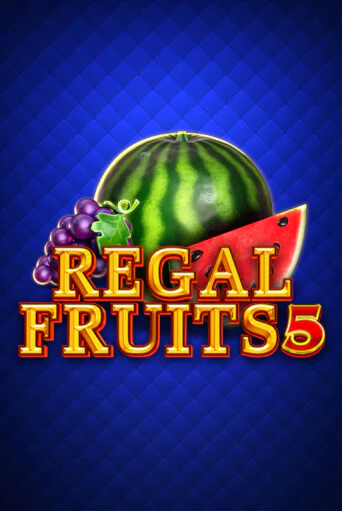 Regal Fruits 5 играть онлайн | Максбет Казино бесплатно
