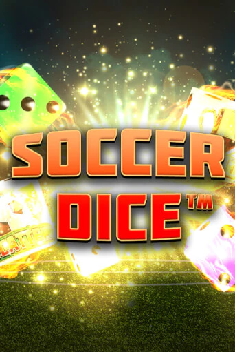 Soccer Dice играть онлайн | Максбет Казино бесплатно