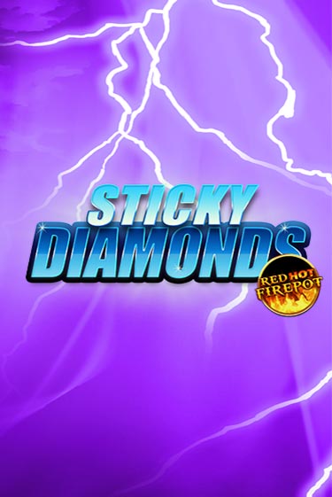 Sticky Diamonds Red Hot Firepot играть онлайн | Максбет Казино бесплатно