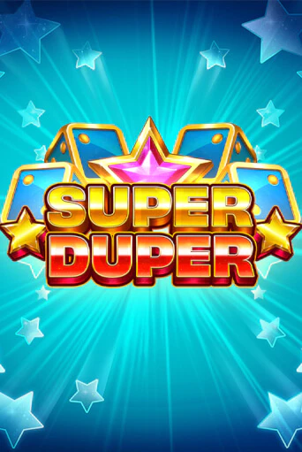 Super Duper играть онлайн | Максбет Казино бесплатно