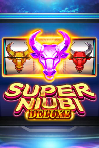 Super Niubi Deluxe играть онлайн | Максбет Казино бесплатно