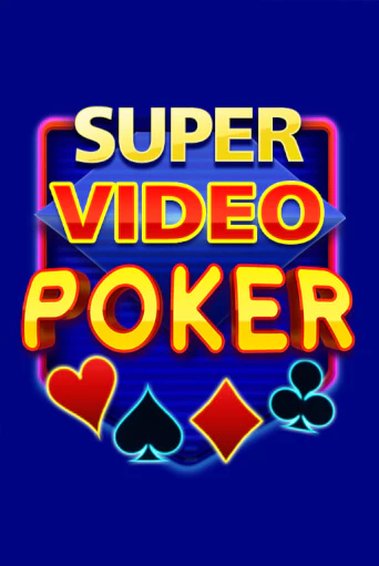Super Video Poker играть онлайн | Максбет Казино бесплатно