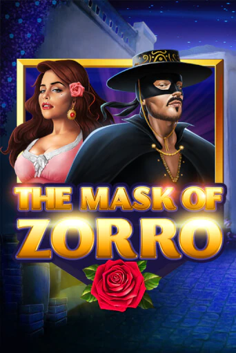 The Mask of Zorro играть онлайн | Максбет Казино бесплатно