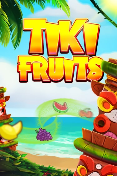 Tiki Fruits играть онлайн | Максбет Казино бесплатно