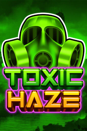 Toxic Haze играть онлайн | Максбет Казино бесплатно