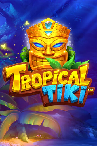 Tropical Tiki играть онлайн | Максбет Казино бесплатно