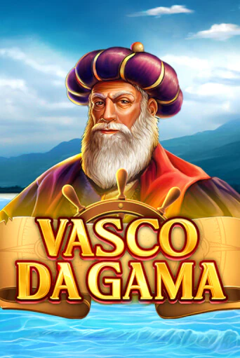 Vasco Da Gama играть онлайн | Максбет Казино бесплатно