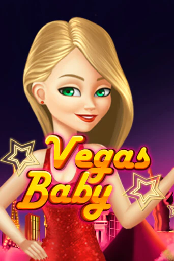 Vegas Baby играть онлайн | Максбет Казино бесплатно