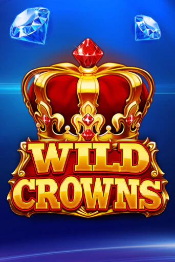 Wild Crowns играть онлайн | Максбет Казино бесплатно