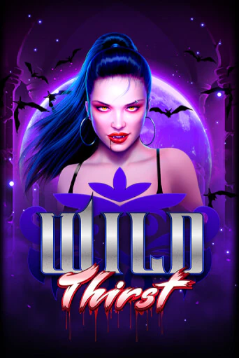 Wild Thirst играть онлайн | Максбет Казино бесплатно