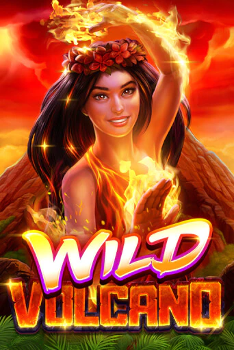Wild Volcano играть онлайн | Максбет Казино бесплатно