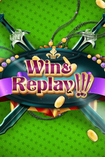 Win & Replay играть онлайн | Максбет Казино бесплатно