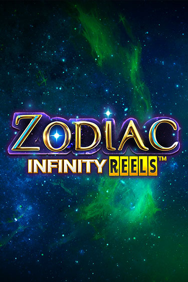 Zodiac Infinity Reels играть онлайн | Максбет Казино бесплатно