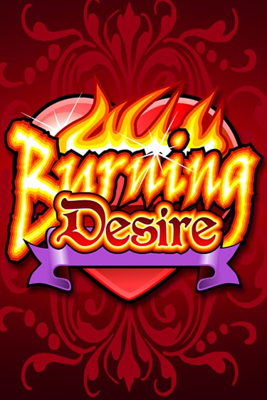 Burning Desire играть онлайн | Максбет Казино бесплатно