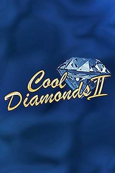 Cool Diamonds II играть онлайн | Максбет Казино бесплатно