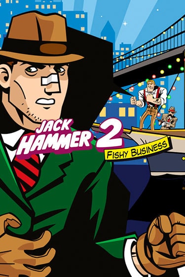 Jack Hammer 2™: Fishy Business играть онлайн | Максбет Казино бесплатно