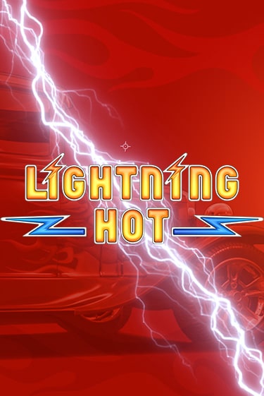 Lightning Hot играть онлайн | Максбет Казино бесплатно