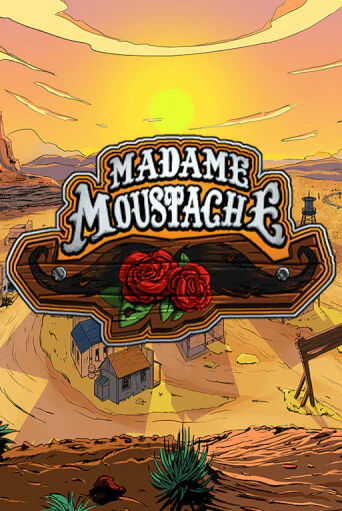 Madame Moustache играть онлайн | Максбет Казино бесплатно