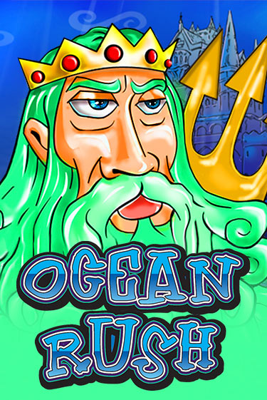 Ocean Rush играть онлайн | Максбет Казино бесплатно