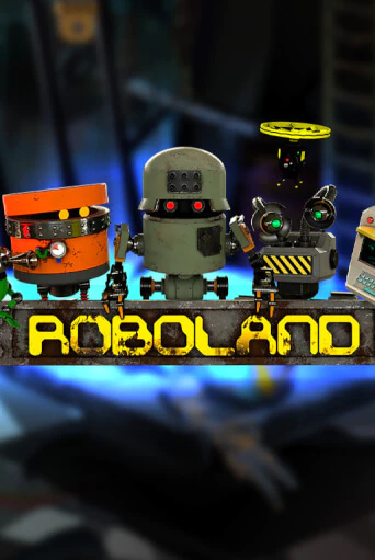 RoboLand играть онлайн | Максбет Казино бесплатно