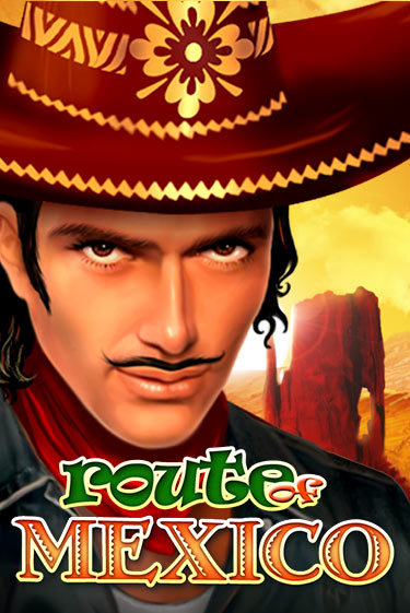 Route Of Mexico играть онлайн | Максбет Казино бесплатно