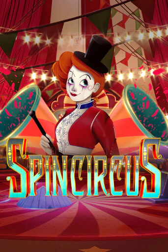 Spin Circus играть онлайн | Максбет Казино бесплатно