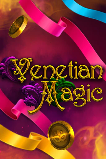 Venetian Magic играть онлайн | Максбет Казино бесплатно